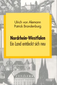 Nordrhein-Westfalen - Ein Land entdeckt sich neu (Buchcover)